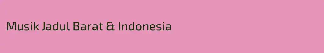 Musik Jadul Barat & Indonesia